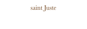 saint Juste